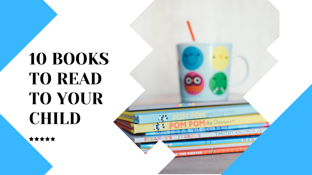 10 Books To Read To Your Infant – American Learning Centers